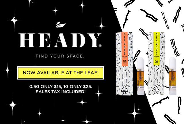 Heady - now available at The Leaf